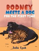 Rodney Meets A Dog for the First Time