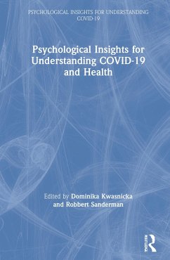 Psychological Insights for Understanding Covid-19 and Health