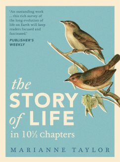 The Story of Life in 10½ Chapters - Taylor, Marianne