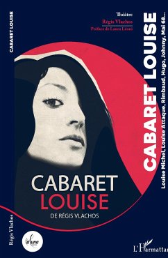 Cabaret Louise - Vlachos, Régis