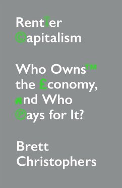 Rentier Capitalism (eBook, ePUB) - Christophers, Brett