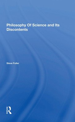 Philosophy Of Science And Its Discontents - Fuller, Steve