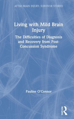 Living with Mild Brain Injury - O'Connor, Pauline