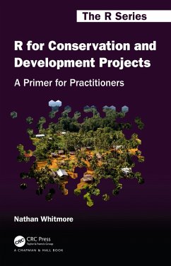 R for Conservation and Development Projects - Whitmore, Nathan