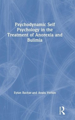 Psychodynamic Self Psychology in the Treatment of Anorexia and Bulimia Cover Psychodynamic Self Psychology in the Treatment of Anorexia and Bulimia