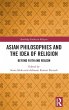 Asian Philosophies and the Idea of... - Bild 1