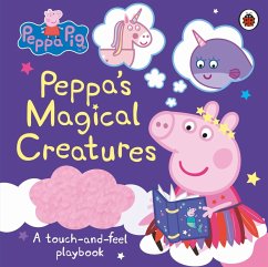 Peppa Pig: Peppa's Magical Creatures - Peppa Pig