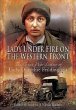 Lady Under Fire on the Western Front - Bild 1