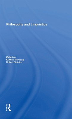 Philosophy and Linguistics - Murasugi, Kumiko; Stainton, Robert