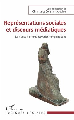 Représentations sociales et discours médiatiques - Constantopoulou, Christiana