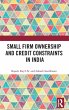 Small Firm Ownership and Credit... - Bild 1