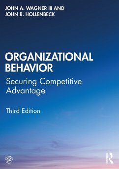 Organizational Behavior - Wagner III, John A. (Michigan State University, USA); Hollenbeck, John R (Michigan State University, USA)