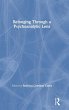 Belonging Through a Psychoanalytic Lens - Bild 1