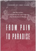 From Pain to Paradise (eBook, ePUB)