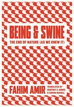 Being and Swine - Amir, Fahim