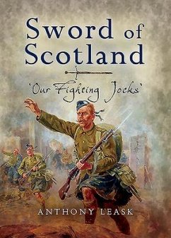 The Sword of Scotland - Leask, Anthony