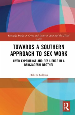 Towards a Southern Approach to Sex Work - Sultana, Habiba