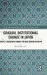 Gradual Institutional Change in Japan - Bild 1