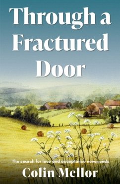 Through a Fractured Door - Mellor, Colin