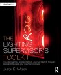 The Lighting Supervisor's Toolkit - Bild 1