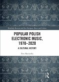 Popular Polish Electronic Music, 1970-2020