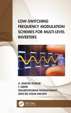 Low-Switching Frequency Modulation Schemes for Multi-level Inverters - Kumar, A Rakesh; Deepa, T.; Padmanaban, Sanjeevikumar