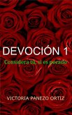 Devoción 1: Considera Tú, Si Es Pecado (eBook, ePUB)