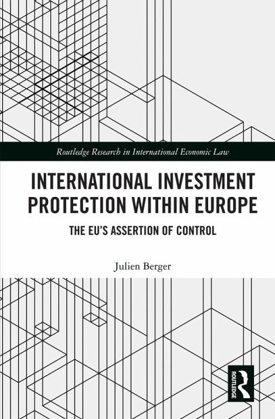International Investment Protection within Europe (eBook, ePUB)