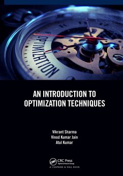 An Introduction to Optimization Techniques - Sharma, Vikrant; Jain, Vinod Kumar; Kumar, Atul
