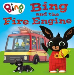 Bing and the Fire Engine - HarperCollins Childrenâ s Books