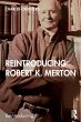Reintroducing Robert K. Merton - Bild 1