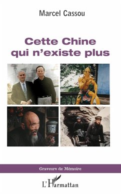 Cette Chine qui n'existe plus - Cassou, Marcel