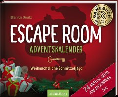 Escape Room Adventskalender. Weihnachtliche Schnitzeljagd - Gnatz, Ella von