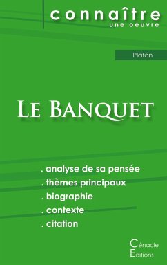 Fiche de lecture Le Banquet de Platon (analyse littéraire de référence et résumé complet) - Platon