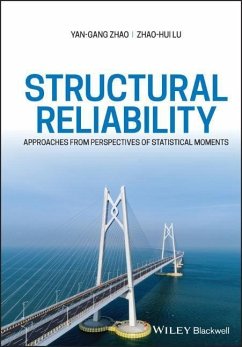 Structural Reliability - Zhao, Yan-Gang;Lu, Zhao-Hui