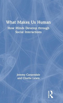 What Makes Us Human - Carpendale, Jeremy; Lewis, Charlie