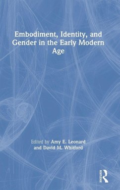Cover Embodiment, Identity, and Gender in the Early Modern Age