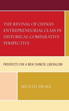 Cover The Revival of China's Entrepreneurial Class in Historical-Comparative Perspective (eBook, ePUB)