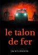 Le Talon de fer - Bild 1
