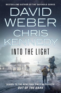 Into the Light - Weber, David; Kennedy, Chris