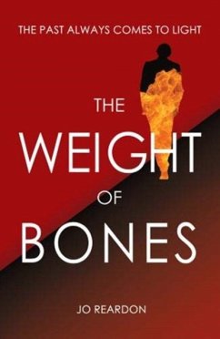 The Weight of Bones - Reardon, Jo