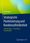 Strategische Positionierung und Kundenzufriedenheit (eBook, PDF)