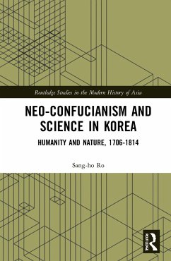 Neo-Confucianism and Science in Korea - Ro, Sang-Ho