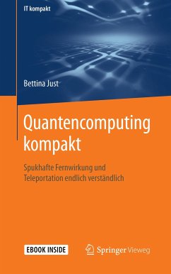 Quantencomputing kompakt (eBook, PDF) - Just, Bettina