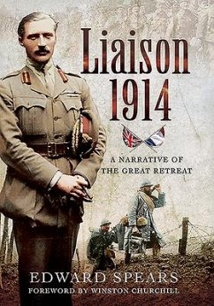 Liaison 1914 - Spears, Edward