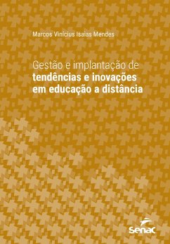 Cover Gestão e implantação de tendências e inovações em educação a distância (eBook, ePUB)