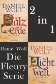 Die Fleury Serie: Das Salz der Erde / Das Licht der Welt (eBook, ePUB)