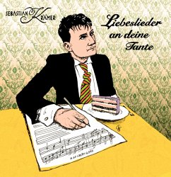 Liebeslieder An Deine Tante (+Vinyl-Single) - Krämer,Sebastian