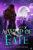A Wisp of Fate (Elsie True series, #1) (eBook, ePUB)