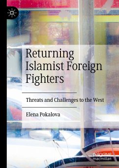 Returning Islamist Foreign Fighters - Pokalova, Elena